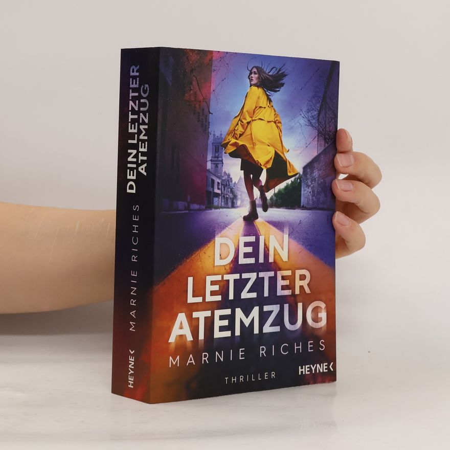 Marnie Riches Dein letzter Atemzug