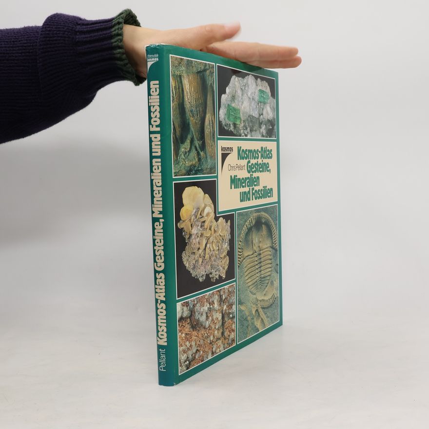 Chris Pellant Kosmos-Atlas Gesteine, Mineralien und Fossilien