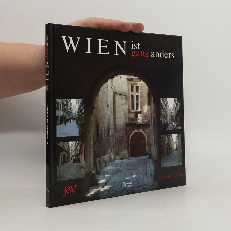 Heinz Benzenstadler Wien ist ganz anders