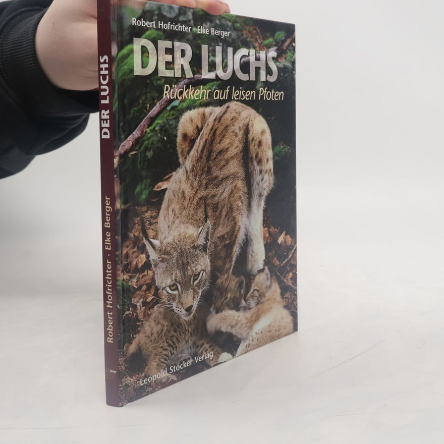 Robert Hofrichter Der Luchs