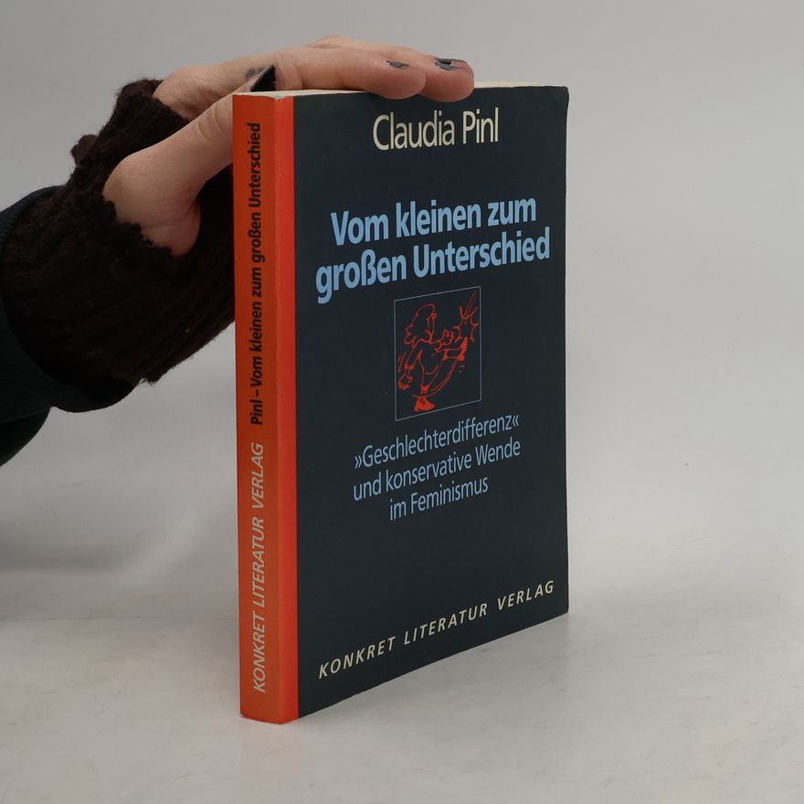 Claudia Pinl Vom kleinen zum grossen Unterschied