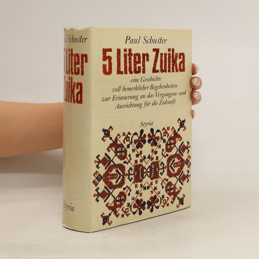 Paul Schuster 5 Liter Zuika
