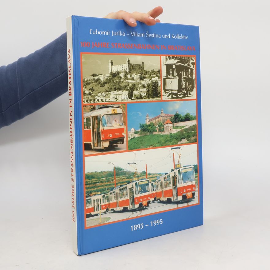 Ľubomír Jurika 100 Jahre Strassenbahnen in Bratislava