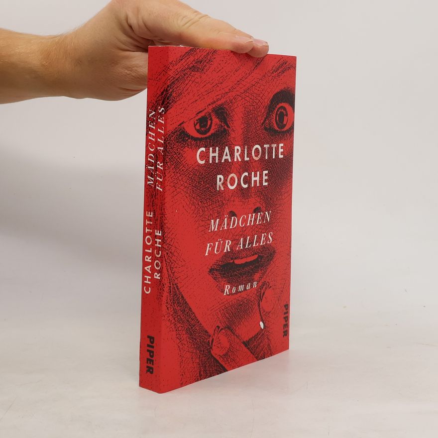 Charlotte Roche Mädchen für alles