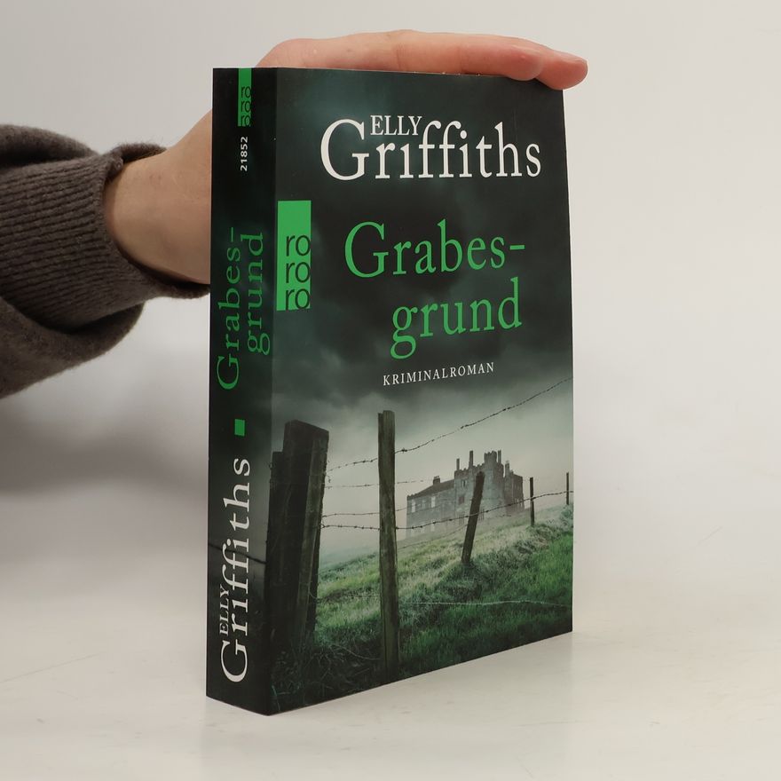 Elly Griffiths Grabesgrund