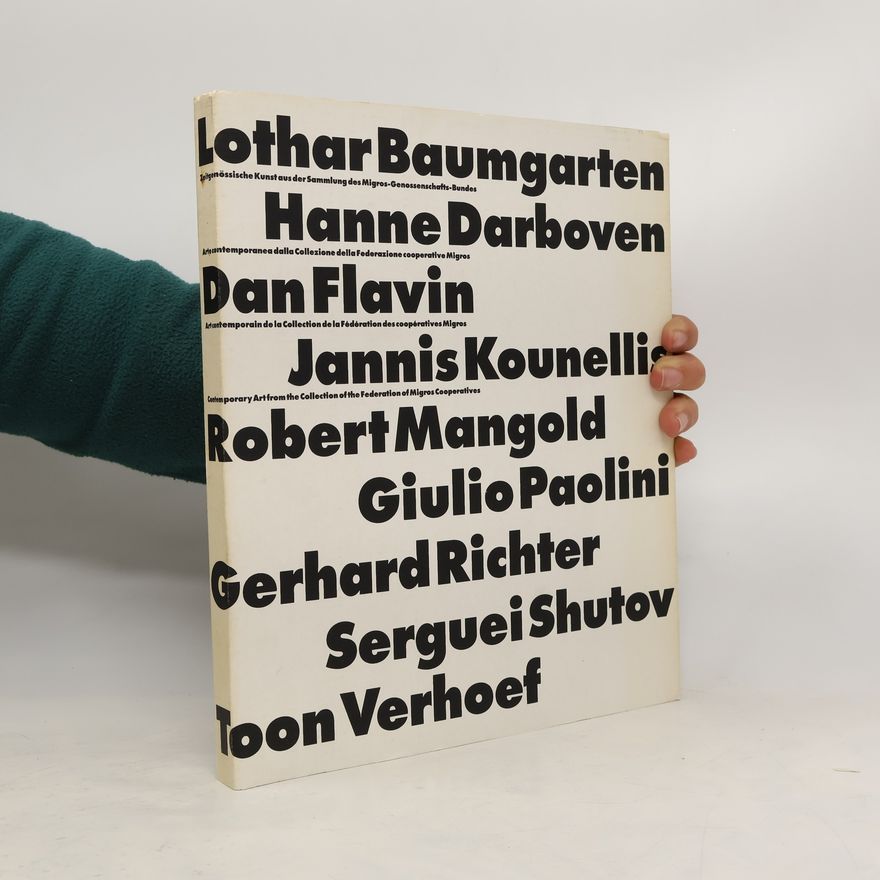 Autorenkollektiv Zeitgenössische Kunst aus der Sammlung des Migros-Genossenschafts-Bundes