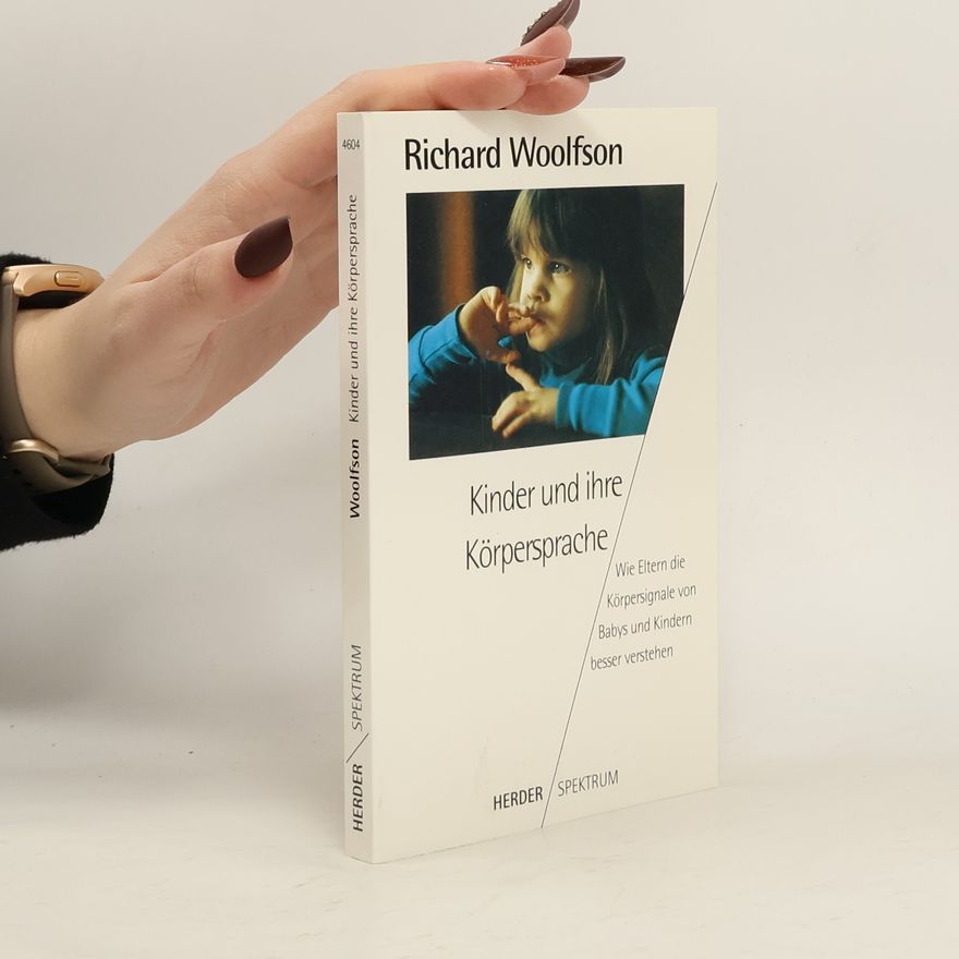 Richard Woolfson Kinder und ihre Körpersprache