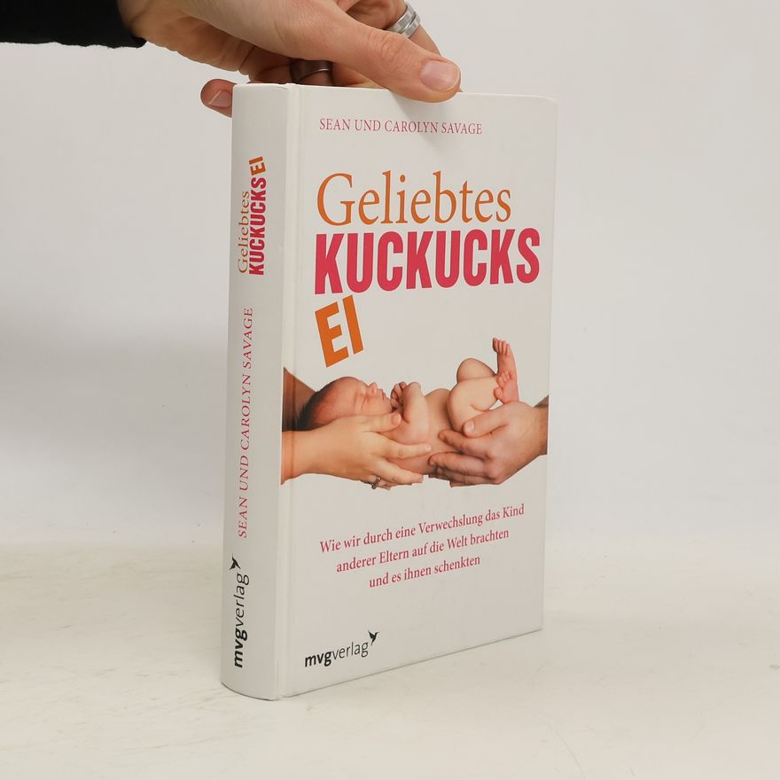 Sean Savage Geliebtes Kuckucksei