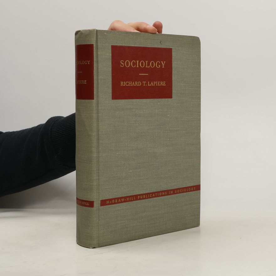Richard Tracy LaPiere Sociology