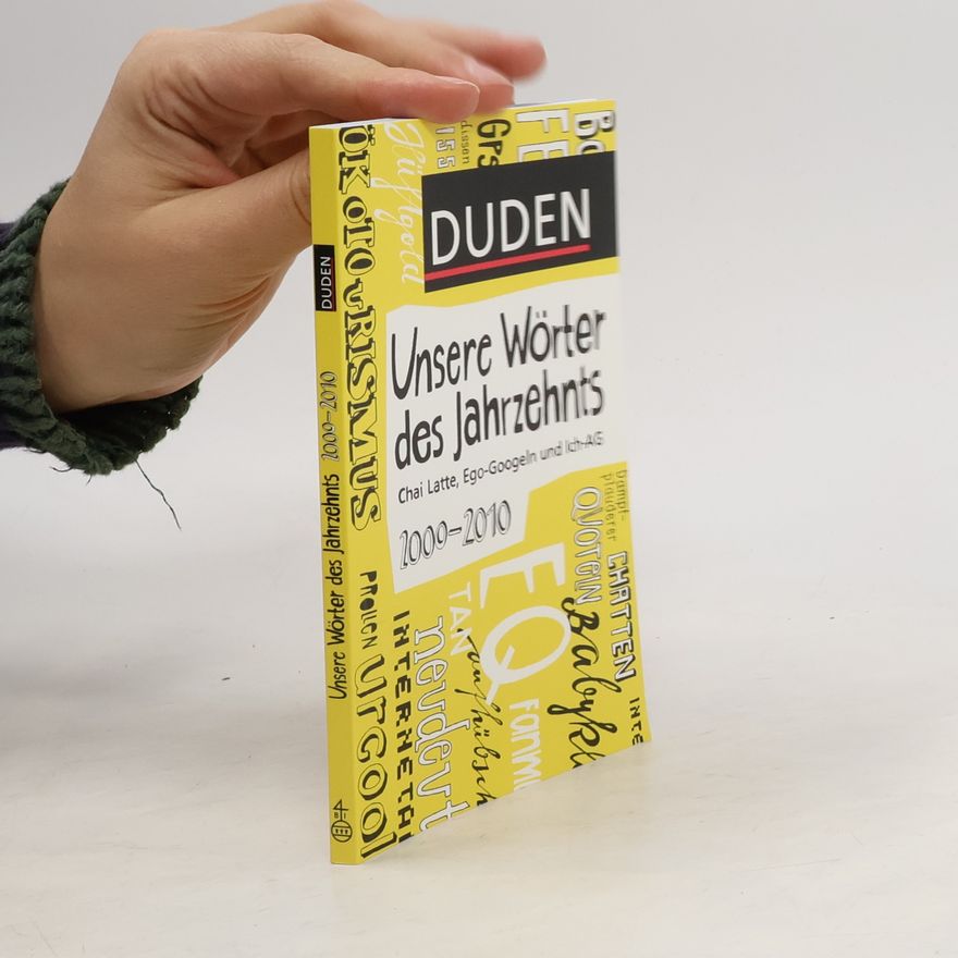 Heike Pfersdorff Duden, Unsere Wörter des Jahrzehnts