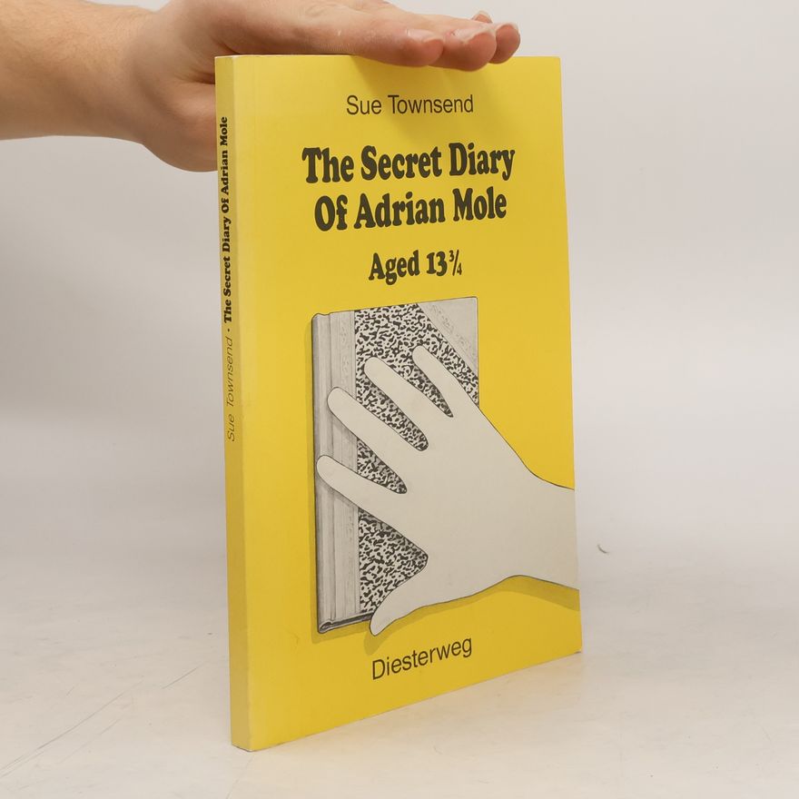 Sue Townsend The Secret Diary of Adrian Mole Aged 13 3/4