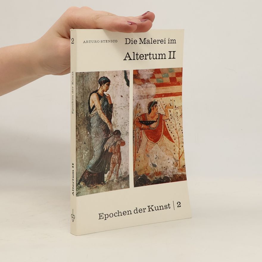Various authors Die Malerei im Altertum II