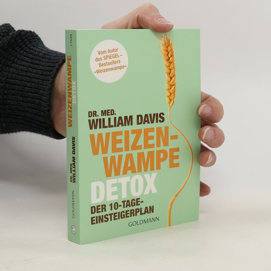 William Davis Weizenwampe - Detox