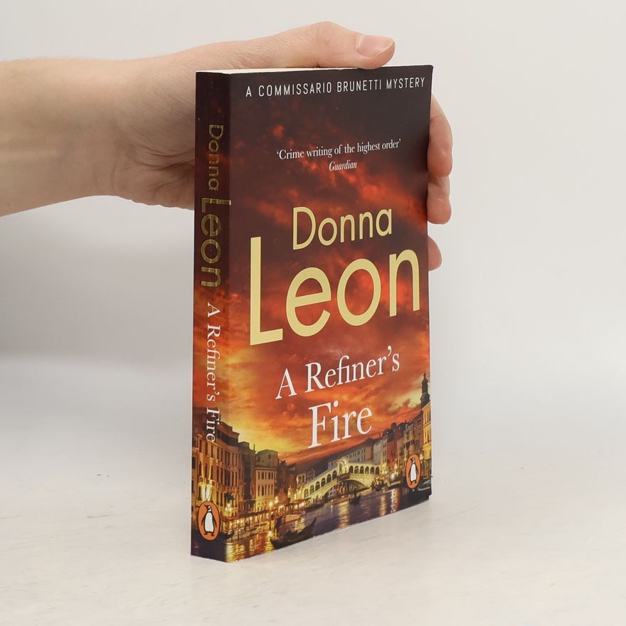 Donna Leon A Refiner's Fire