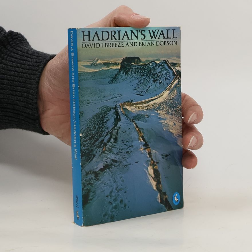 David J. Breeze Hadrians Wall