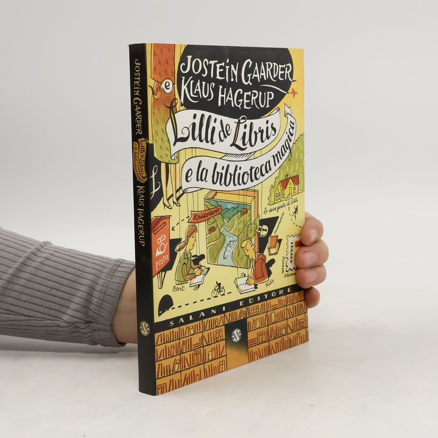 Jostein Gaarder Lilli de Libris e la biblioteca magica