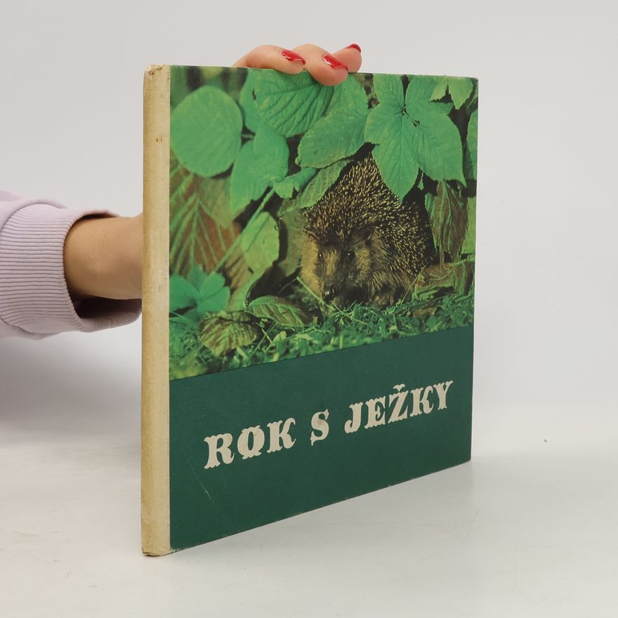 Friedrich W. Stöcker Rok s ježky
