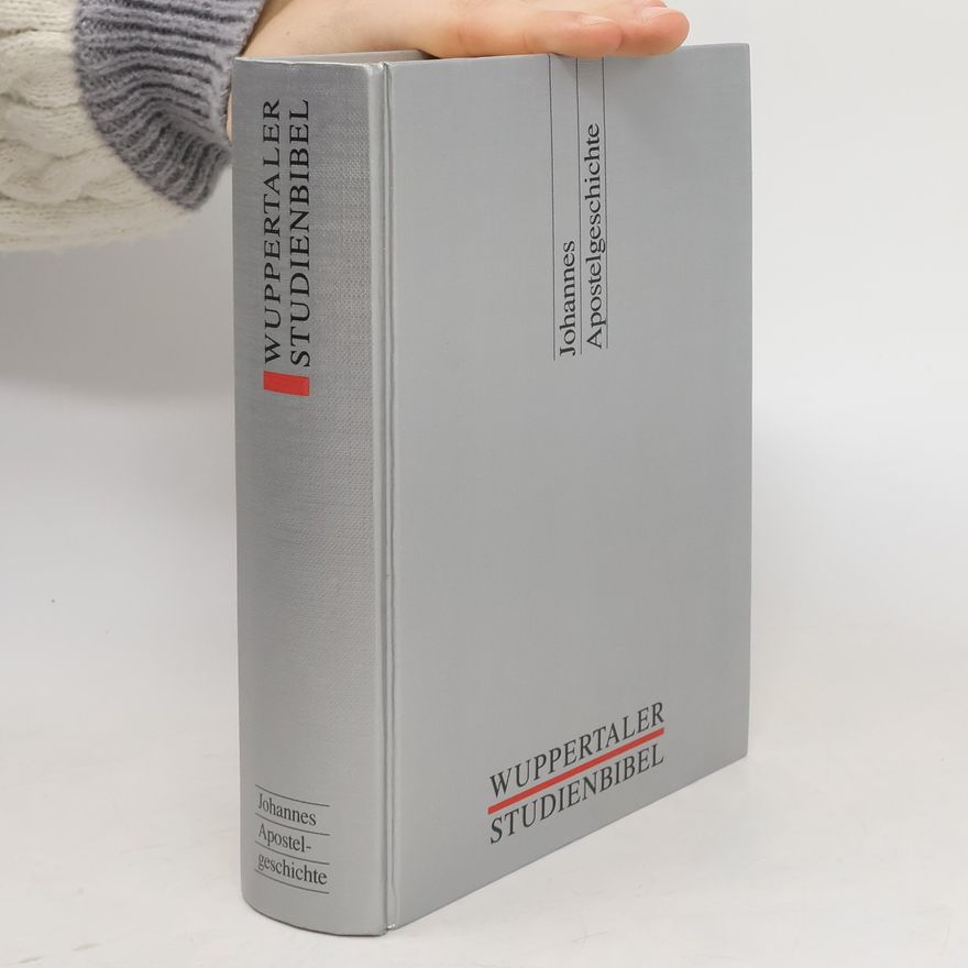 Various authors Wuppertaler Studienbibel. Johannes Apostelgeschichte
