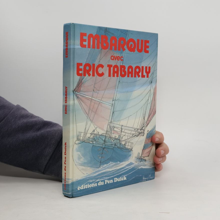 Anne Réale Embarque avec Éric Tabarly