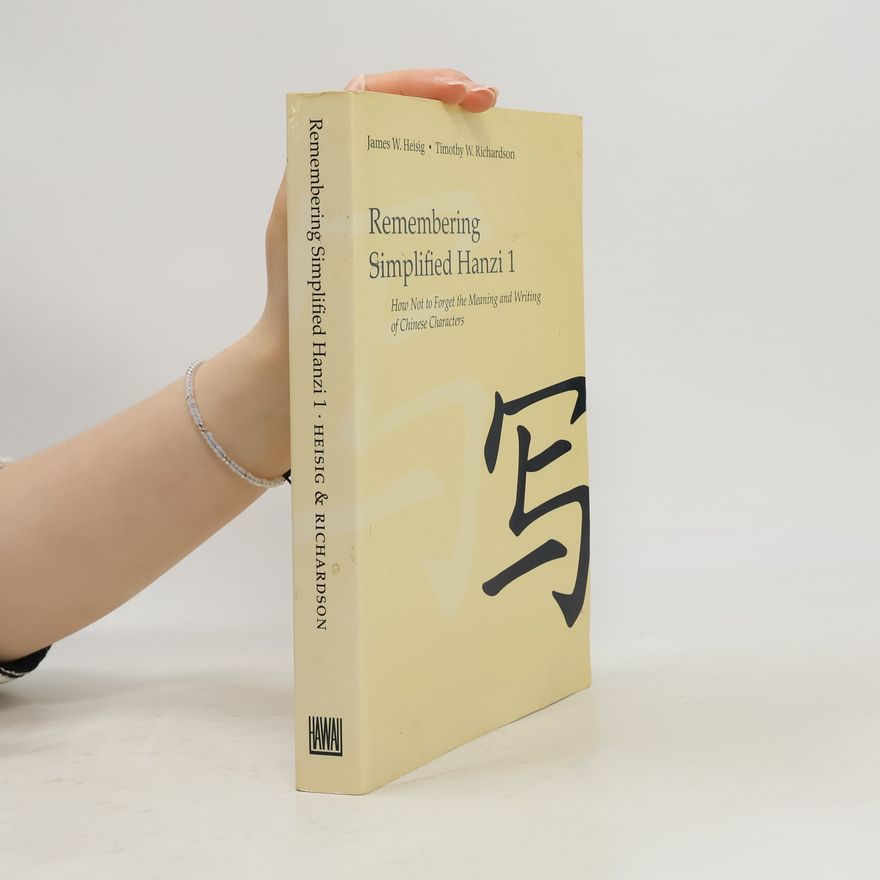 Timothy W. Richardson Remembering Simplified Hanzi