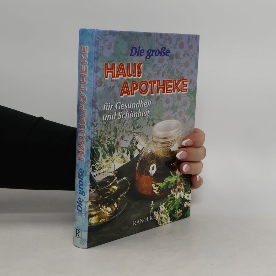 Autorenkollektiv Die große Hausapotheke