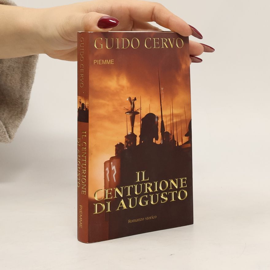 Guido Cervo Il centurione di augusto