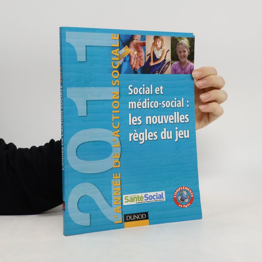 Jean-Yves Guéguen Social et médico-social. Les nouvelles règles du jeu
