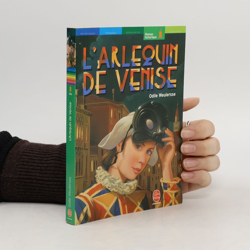 Odile Weulersse L'Arlequin de Venise