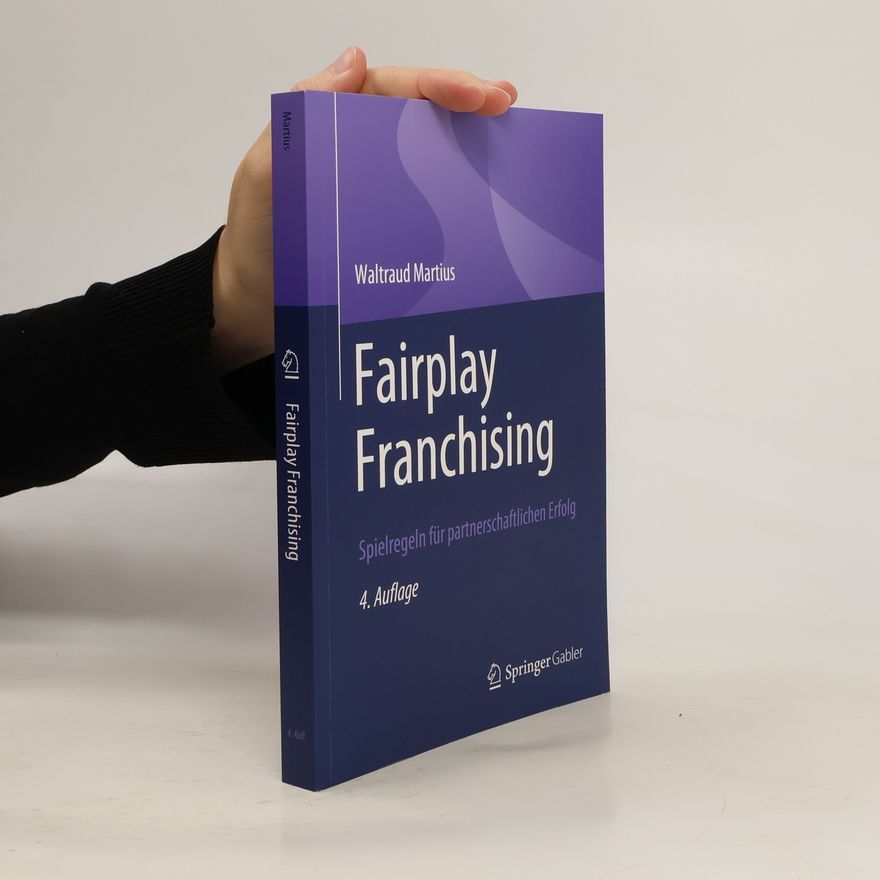 Waltraud Martius Fairplay Franchising