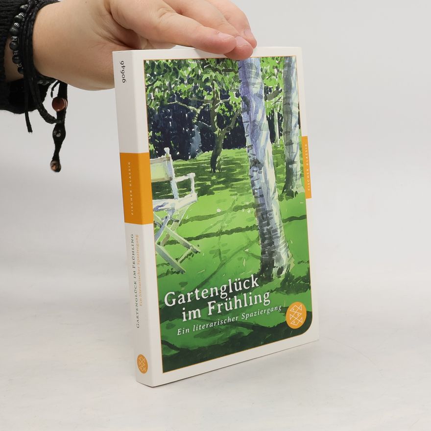 Elisabeth Stursberg Gartenglück im Frühling