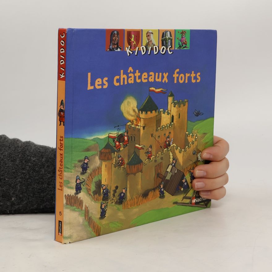 Olivier Marc Nadel Les châteaux forts