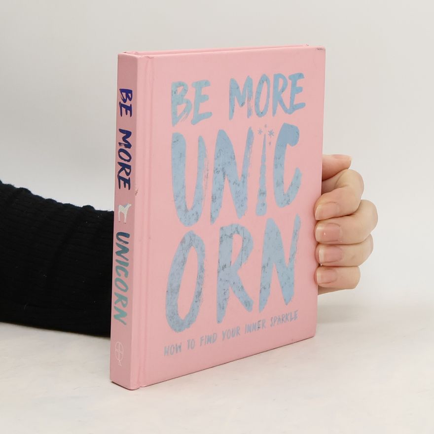 Joanna Gray Be More Unicorn