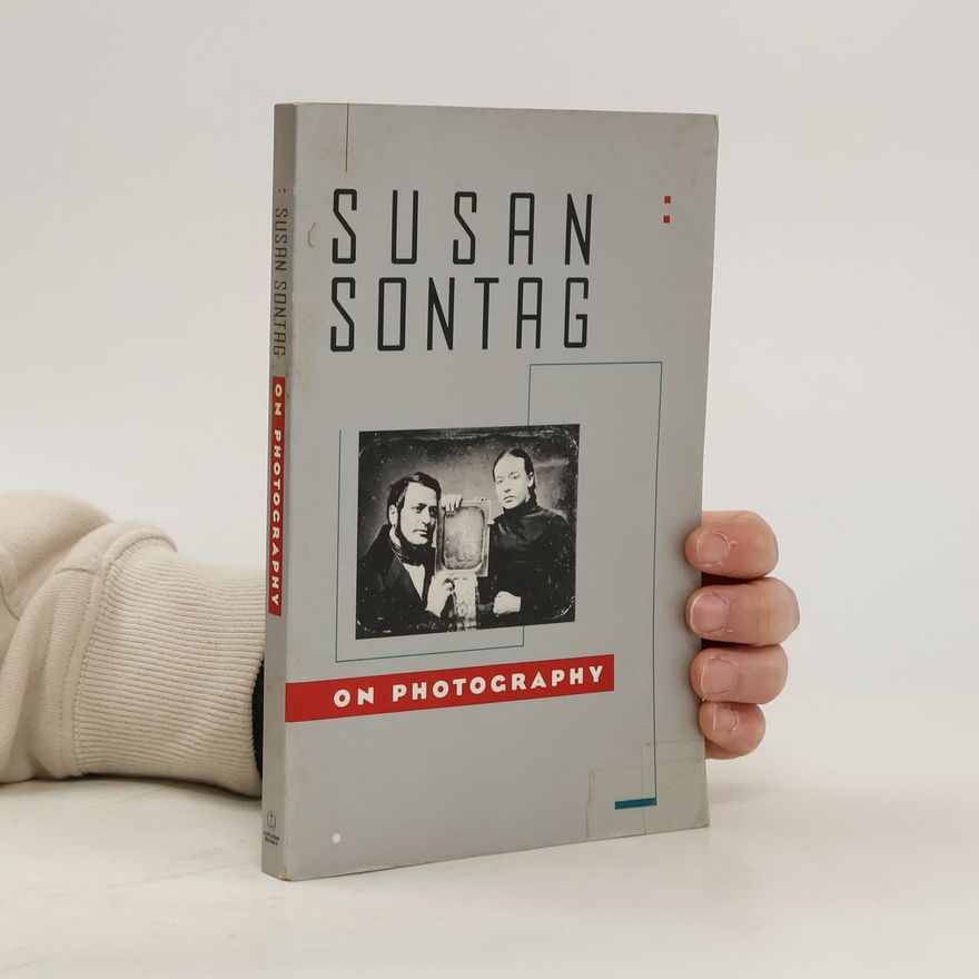 Susan Sontag On Photography