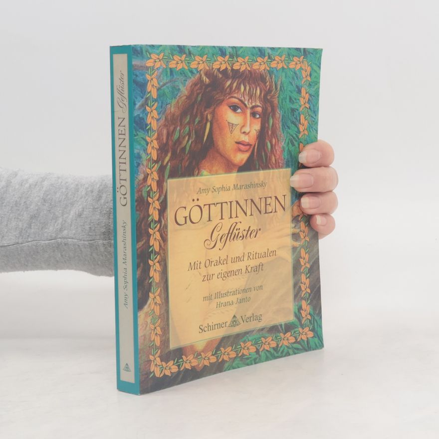 Amy Sophia Marashinsky Göttinnen Geflüster
