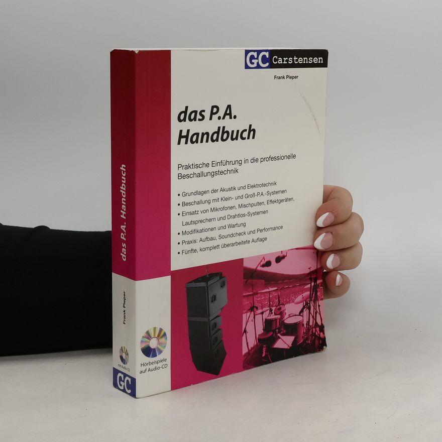 Frank Pieper Das P.A. Handbuch, m. Audio-CD