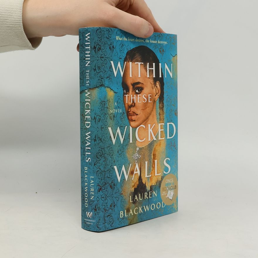 Lauren Blackwood Within These Wicked Walls