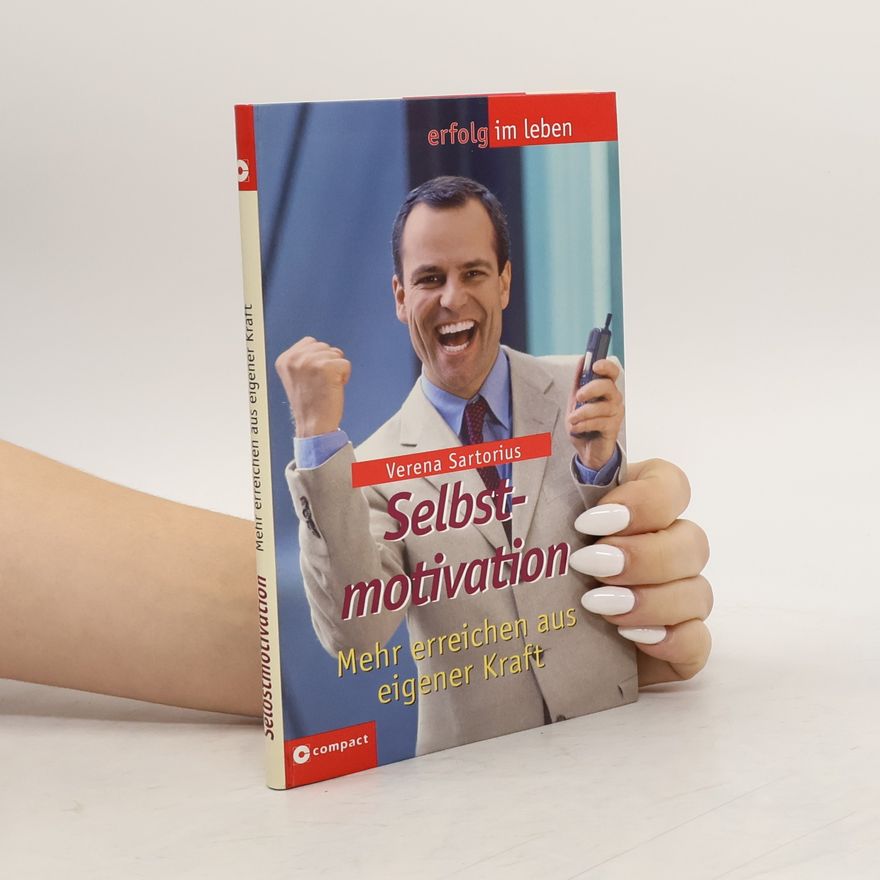 Verena Sartorius Selbstmotivation