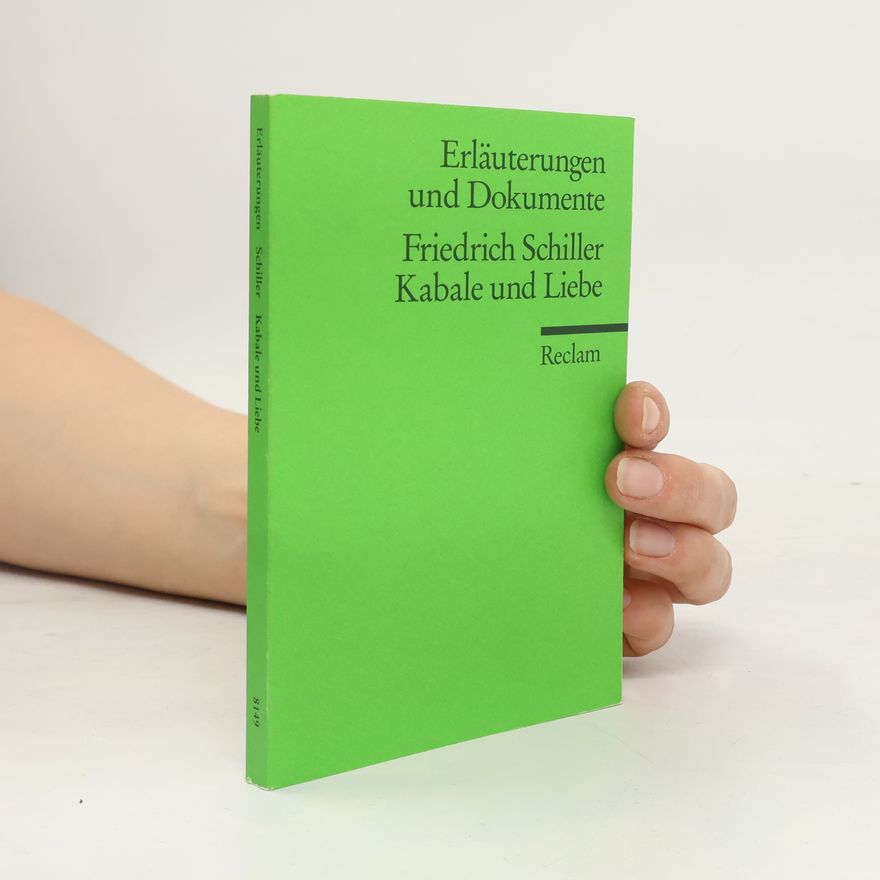 Walter Schafarschik Friedrich Schiller, Kabale und Liebe