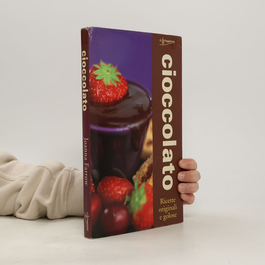 Joanna Farrow Cioccolato