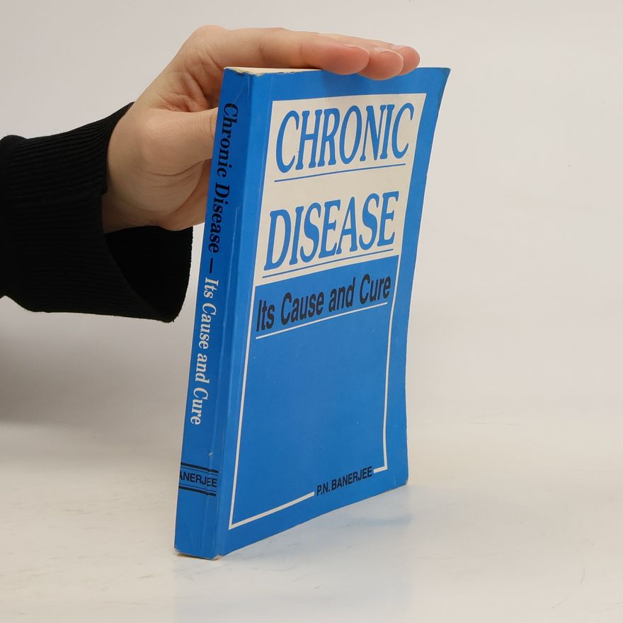 P.N.Benerjee Chronic disease