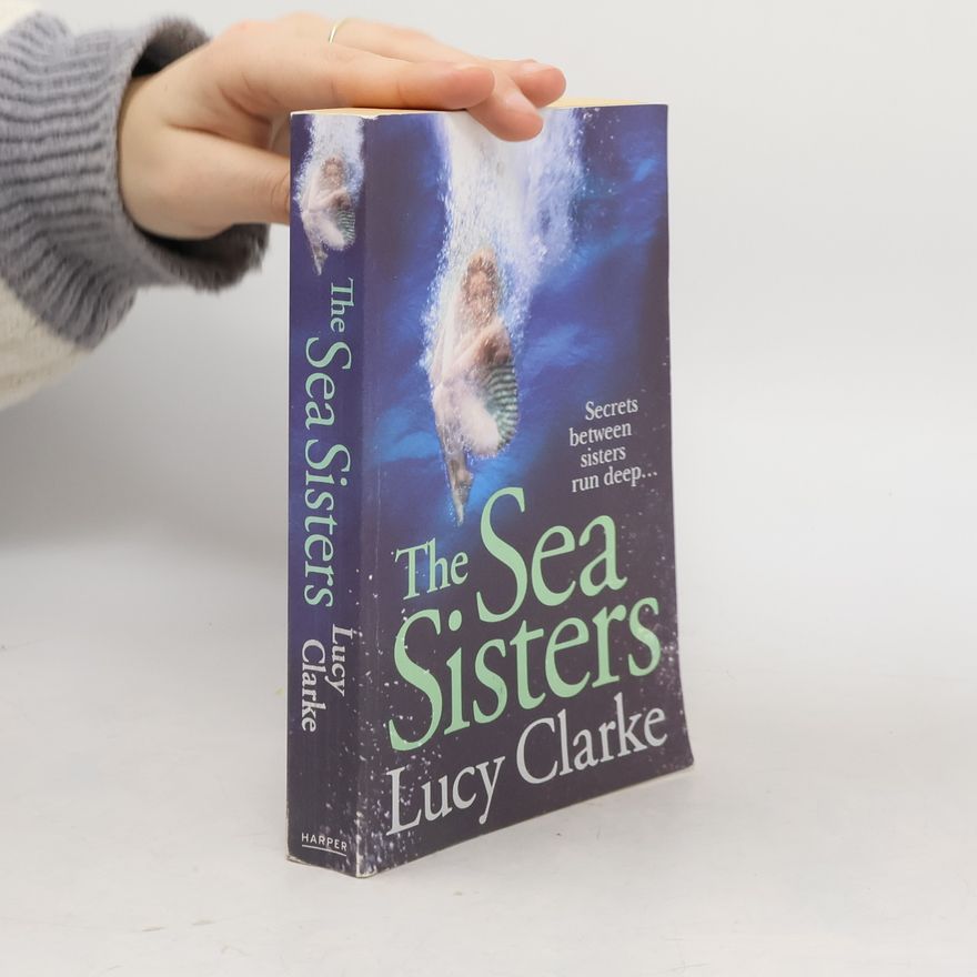 Lucy Clarke The Sea Sisters