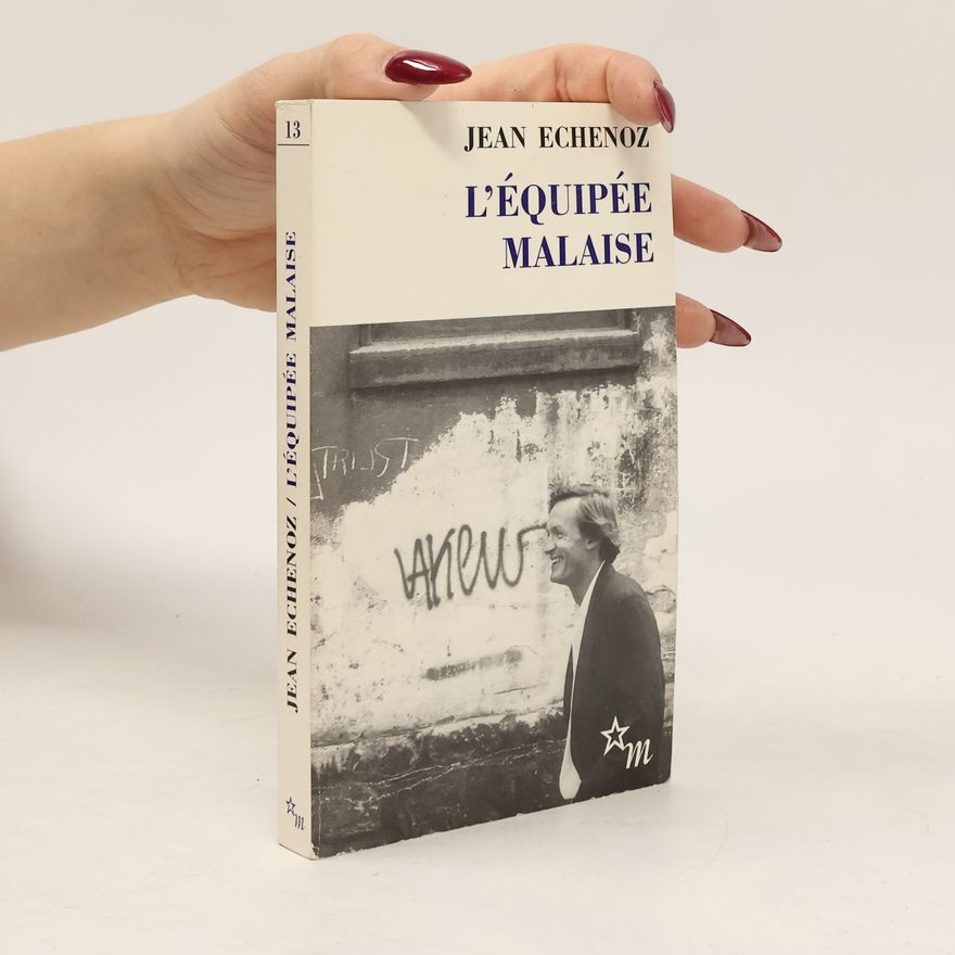 Jean Echenoz L'Équipée malaise
