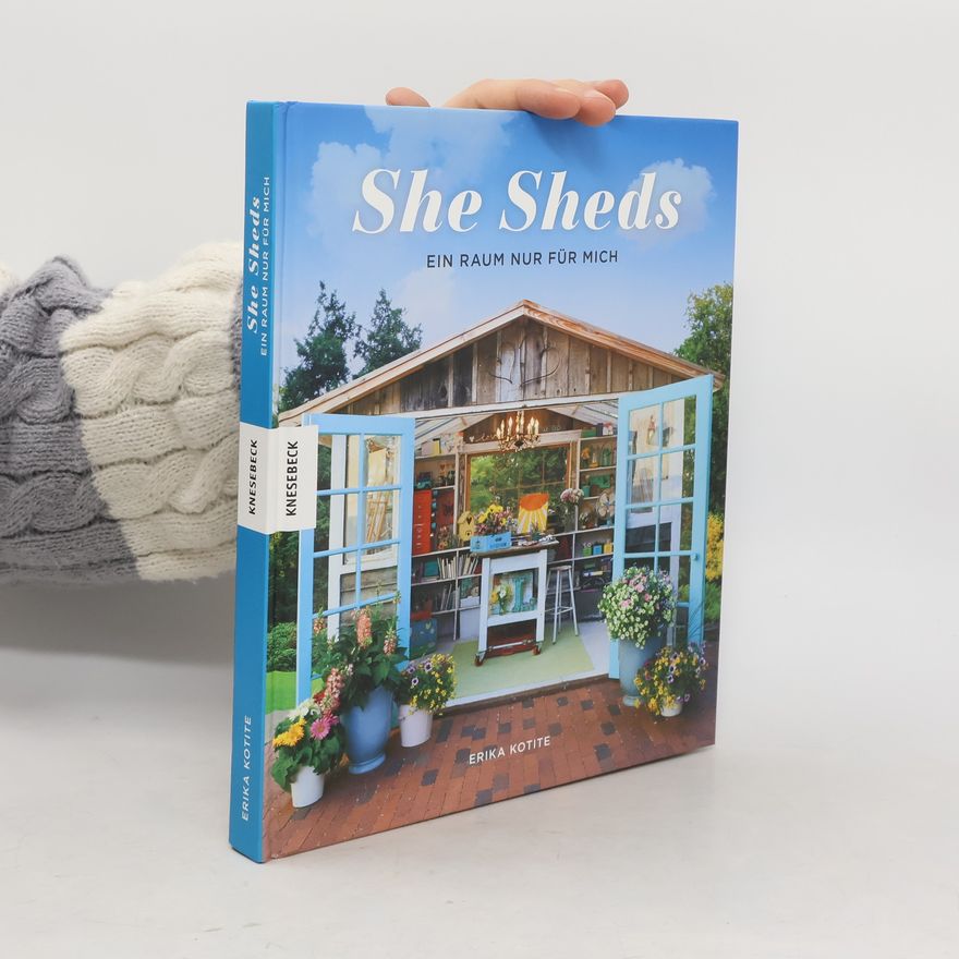 Erika Kotite She sheds