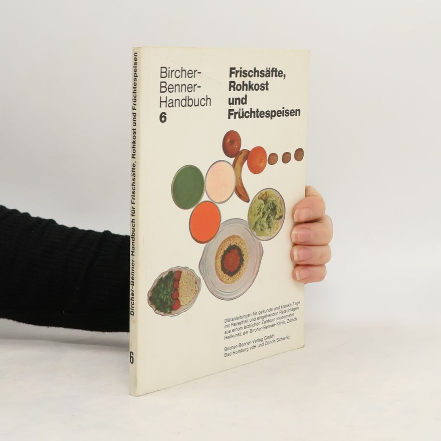Autorenkollektiv Bircher-Benner-Handbuch 6