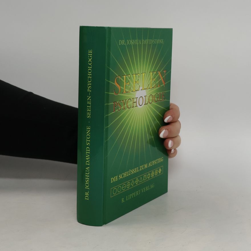 Joshua David Stone Seelenpsychologie