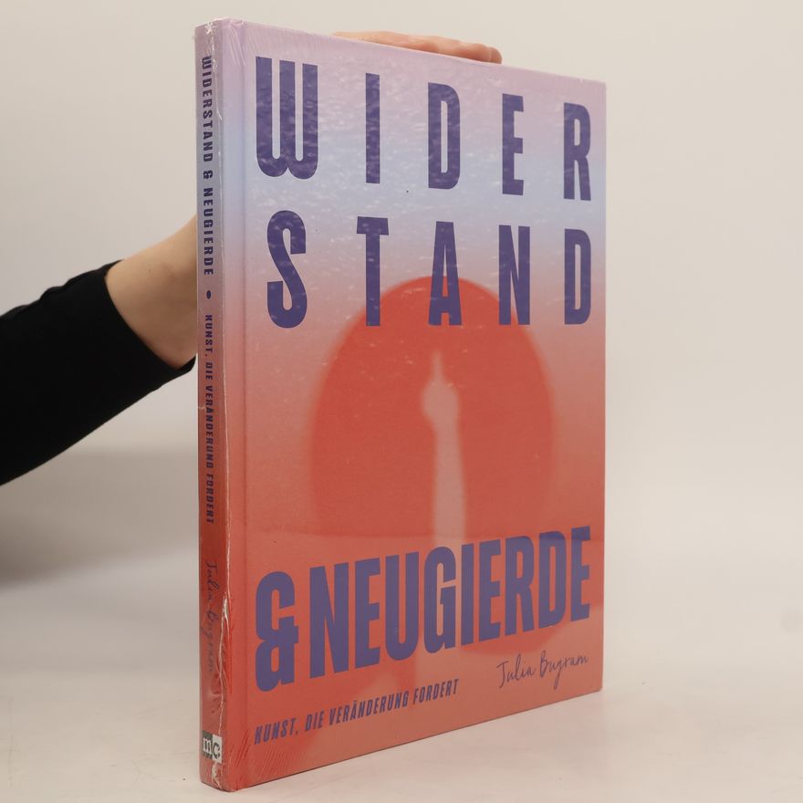 Paula Marschalek Widerstand & Neugierde