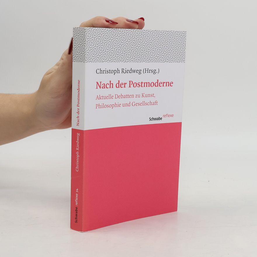 Christoph Riedweg Nach der Postmoderne