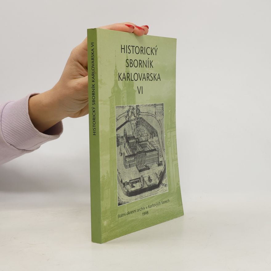 Milan Augustín Historický sborník Karlovarska. VI
