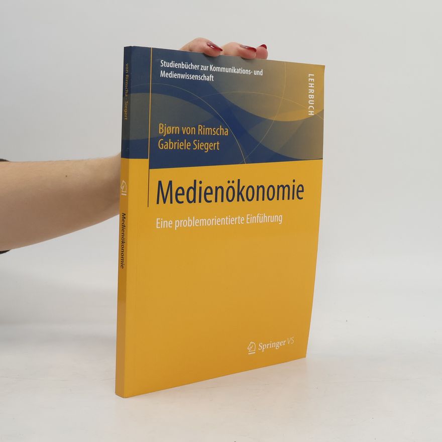 M. Bjørn von Rimscha Medienökonomie