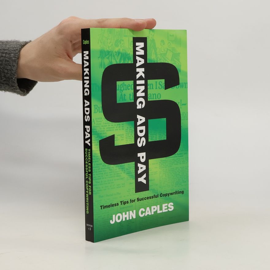 John Caples Making Ads Pay